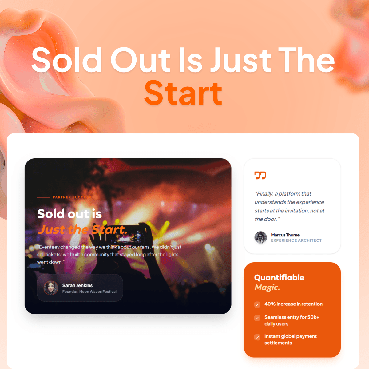 Social proof: “Sold out is just the start”